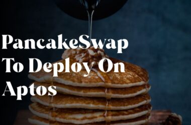 PancakeSwap Proposes Launching on Aptos Blockchain “Quickly” in Q4