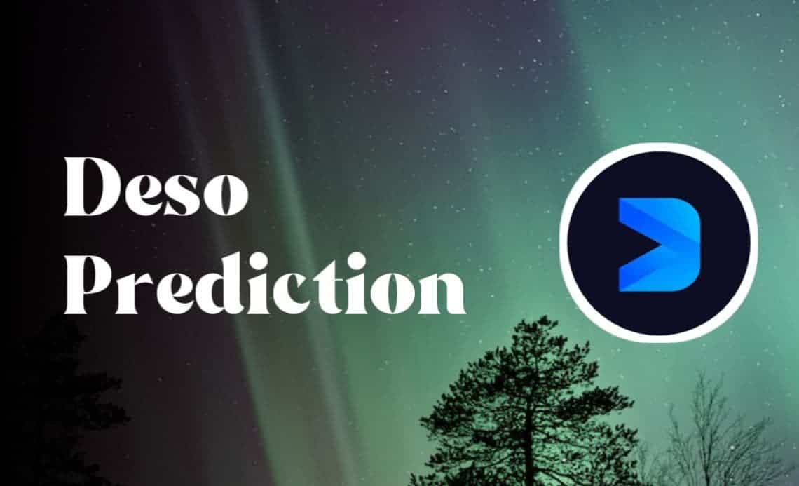 Deso Crypto Price Prediction: Is Deso a Good Investment?
